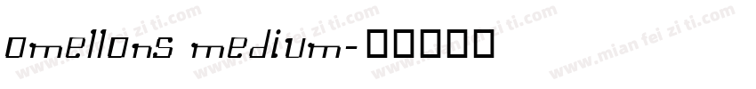 Omellons Medium字体转换